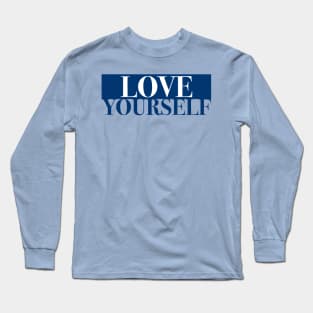 Love Yourself (Light Blue Background) Long Sleeve T-Shirt